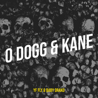 O Dogg & Kane