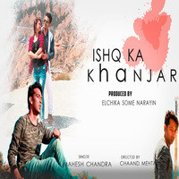 Ishq Ka Khanjar