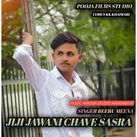 Jiji Jawani Chave Sasra