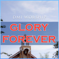 Glory Forever