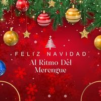 Feliz Navidad Al Ritmo Del Merengue