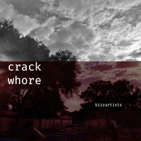 Crack Whore