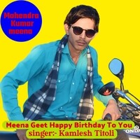 Meena Geet Happy Birthday To You