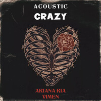 Crazy (Acoustic Version)