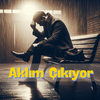 Aklım Çıkıyor