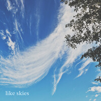 Like Skies