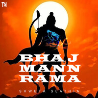 Bhaj Mann Rama