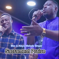 Sacrament Praise