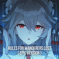 Rules for Wanderers Lost (Epic Version)