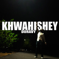 Khwahishey
