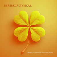 Serendipity Soul, When Luck Meets the Vibrations of Jazz