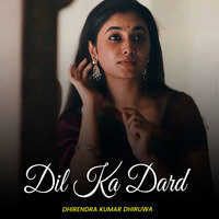 Dil Ka Dard