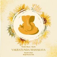 Vakratunda Mahakaya