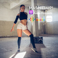 MASH IT UP! | Mashups by MAURICIO