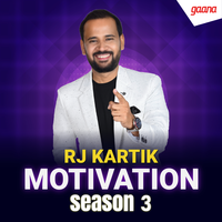 RJ Kartik Motivation