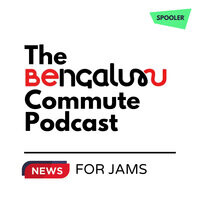 The Bengaluru Commute Podcast