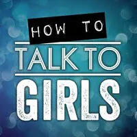 Ways To Make A Girl Chase YOU with Brent Smith MP3 Song Download by Tripp  Kramer (How To Talk To Girls Podcast - season - 1)| Listen Ways To Make A  Girl