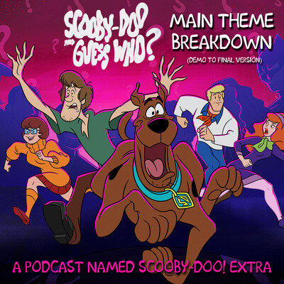 Scooby-Doo and Guess Who? Main Theme Breakdown (Demo to Final Version ...