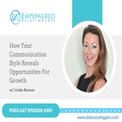 Ep 309: How Your Communication Style Reveals Opportunities For Growth ...