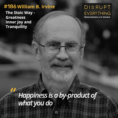 William B. Irvine: The Stoic Way, The True Path To Inner Joy And ...