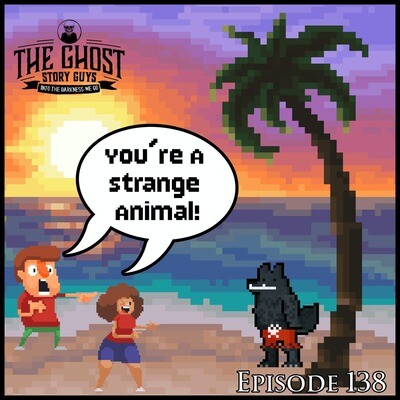 You're a Strange Animal MP3 Song Download by Brennan Storr (The Ghost Story  Guys - season - 6)| Listen You're a Strange Animal Song Free Online