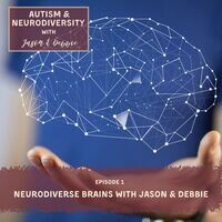 1. Neurodiverse Brains with Jason & Debbie Song||Autism ...