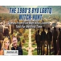 The 1980's BYU LGBTQ Witch-Hunt: Stories From Five Men Who Lived It ...