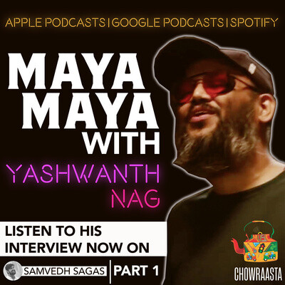 Maya Maya With Yashwanth Nag Chowraasta Part 01 Heartcore Interview Telugu Podcast Mp3 Song Download Samvedh Sagas Telugu Podcast Season 3 Listen Maya Maya With Maya Maya With Yashwanth Nag Chowraasta Part 01 Heartcore Interview Telugu Podcast Mp3 Song Download Samvedh Sagas Telugu Podcast Season 3 Listen Maya Maya With