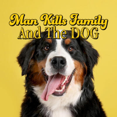 Man Kills Family & Dog | True Crime Sunday MP3 Song Download by Real Ghost Stories Online | Paranormal (Real Ghost Stories Online - season - 1)| Listen Man Kills Family & Dog - Vimarsana News