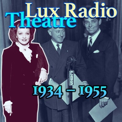 Lux Radio Theater | It's A Wonderful Life, 1947 Song|otr.duane.media ...