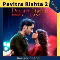 Pavitra Rishta season 2 Review in Hindi Pavitra Rishta season 2