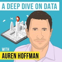 Auren Hoffman - A Deep Dive on Data - [Invest Like the Best, EP.320 ...