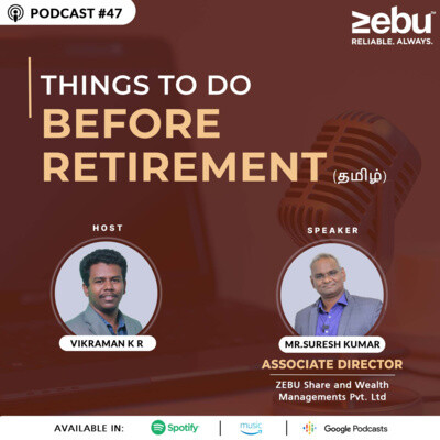 Episode #47 | Things To Do Before Retirement | explained in Tamil ...