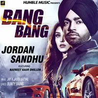 Bang Bang Lyrics In Punjabi Bang Bang Bang Bang Song Lyrics In English Free Online On Gaana Com