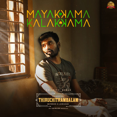 Mayakkama Kalakkama Song|Dhanush|Thiruchitrambalam| Listen to new songs