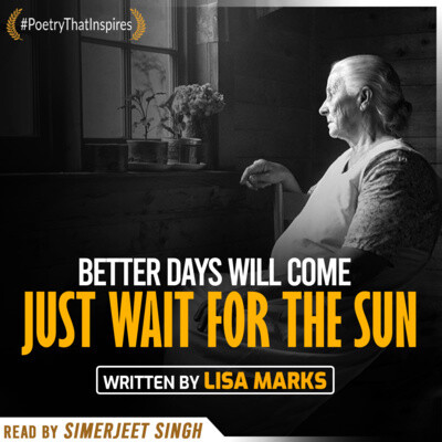 Just Wait for the Sun - Powerful Life Poetry by Lisa Marks | Hard Times