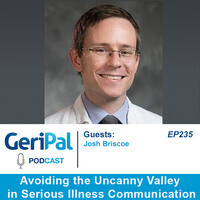 Avoiding the Uncanny Valley in Serious Illness Communication: Josh ...