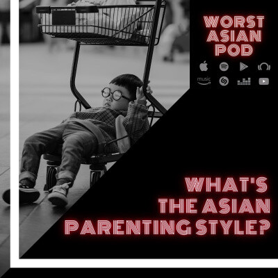 What's The Asian Parenting Style All About? / Tiger Parent Culture Song ...