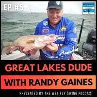 Great Lakes Dude #5 with Jeff Liskay – Walleye Fishing with Randy