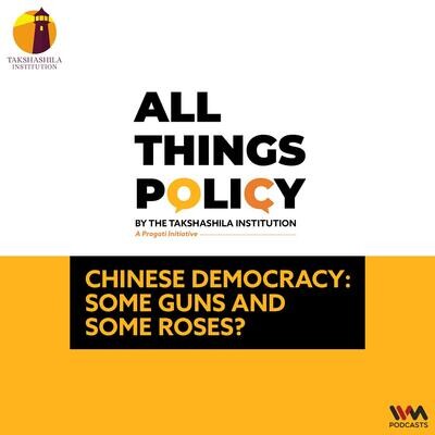 Chinese Democracy: Some Guns and Some Roses? MP3 Song Download by IVM Podcasts (All Things Policy - season - 1)| Listen Chinese Democracy: Some Guns and Some Roses? Song Free Online - Vimarsana News