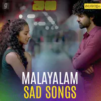 Sad Songs - Malayalam