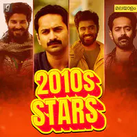 2010s Stars - Malayalam