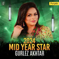 Best of Gurlez Akhtar