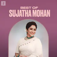 Best Of Sujatha Mohan