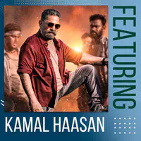 Featuring Kamal Haasan