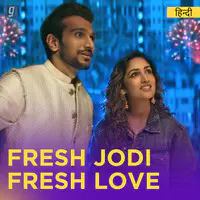 Fresh Jodi Fresh Love