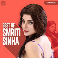 Best of Smriti Sinha