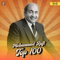 Mohd Rafi Top 100