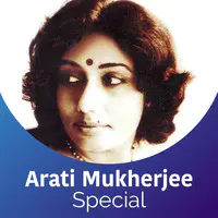 Arati Mukherjee Special