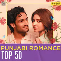 Punjabi Romance Top 50